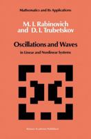 Oscillations and Waves: in Linear and Nonlinear Systems 0792304454 Book Cover