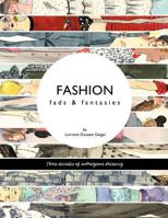Fashion: Fads & Fantasies 1477204156 Book Cover