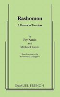 Rashomon: A Drama in Two Acts 0573614652 Book Cover