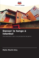 Danser le tango à Istanbul (French Edition) 6209052614 Book Cover