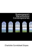 Shakespeare's Warwickshire Contemporaries 1021200786 Book Cover