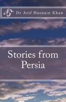 Stories from Persia 1542883725 Book Cover