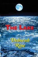 The Lake (Banner Bluff) 148264245X Book Cover