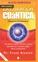 La Curación Cuántica 1978689713 Book Cover