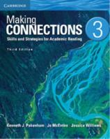 Making Connections Level 3 Student's Book: Skills and Strategies for Academic Reading 1107673011 Book Cover