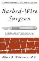 Barbed-Wire Surgeon 1937565963 Book Cover