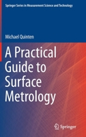 A Practical Guide to Surface Metrology 3030294560 Book Cover