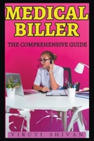 Medical Biller - The Comprehensive Guide 9334025220 Book Cover