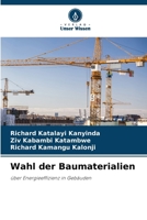 Wahl der Baumaterialien: über Energieeffizienz in Gebäuden (German Edition) 6207618939 Book Cover