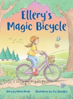 Ellery's Magic Bicycle 0987513060 Book Cover