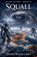 Squall (Blade Accords) B0H35BYPF2 Book Cover
