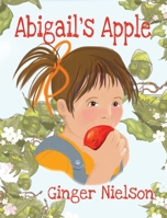 Abigail's Apple B0B2JHV76X Book Cover