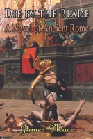 Soldier of Rome: The Centurion: Book Four of the Artorian Chronicles 1440100268 Book Cover