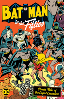Batman in the Fifties 1563898101 Book Cover