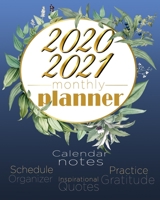 2020-2021 Monthly Planner: Blue Sky 8x10inch 2 Years Monthly Planner Calendar Schedule Organizer From January 1,2020 to December 31,2021 (24 Months Calendar Planner) With Holidays and Motivational Quo 1692742310 Book Cover