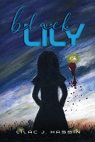 Black Lily 1916954871 Book Cover