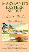 Maryland's Eastern Shore: A Traveler's Guide 093769214X Book Cover