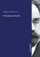Erinnerungen aus Marokko (German Edition) 3747771734 Book Cover