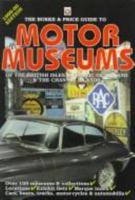 Motor Museums: Of the British Isles and Republic of Ireland : 1999-00 1901295397 Book Cover