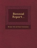 Biennial Report... 1273411870 Book Cover