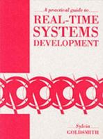 A Practical Guide to Real-Time Systems Development 0137185030 Book Cover