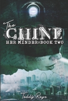 The Chine: Book Two 0999164228 Book Cover