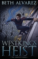 Westkings Heist: The Complete Series 1952145112 Book Cover