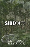 Side Out: Palm University: Book Two B0F62XDJ3L Book Cover