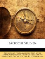 Baltische Studien. 1142926133 Book Cover