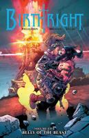 Birthright, Vol. 5: Belly of the Beast 1534302182 Book Cover