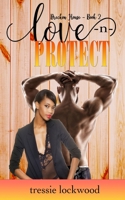 Love -n- Protect B09JJ9B3FH Book Cover