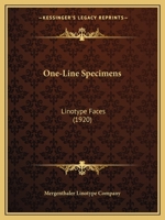 One-Line Specimens: Linotype Faces (Classic Reprint) 1437081630 Book Cover