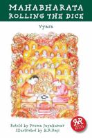 Mahabharata: Rolling the Dice: Volume 2 of 3 1906230323 Book Cover