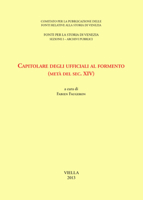 Capitolare Degli Ufficiali Al Formento (Meta del Sec. XIV) (Italian Edition) 886728150X Book Cover
