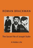 The Secret File of Joseph Stalin 1979471851 Book Cover