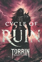 Cycle of Ruin: A Warhammer 40K Horror - The Eternal Struggle Against the Gods of Madness B0DQJ39GSV Book Cover