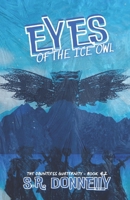 Eyes of the Ice Owl B0BNFWTZ9M Book Cover