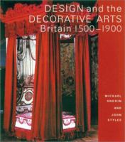 Design and the Decorative Arts: Britain 1500-1900 (Victoria and Albert Museum Studies) 0810965860 Book Cover