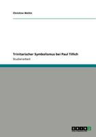 Trinitarischer Symbolismus bei Paul Tillich 3640799259 Book Cover