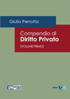 Compendio Di Diritto Privato (Volume Primo) 8898212712 Book Cover