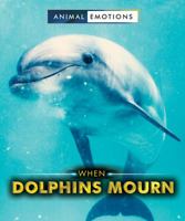 When Dolphins Mourn 0766086151 Book Cover