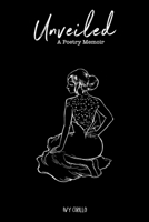 Unveiled: A Poetry Memoir 1733235604 Book Cover