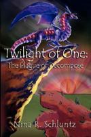 Twilight of One: The Plague of Decompose 1595267182 Book Cover