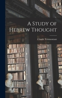 A Study of Hebrew Thought 1014545560 Book Cover