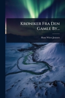 KrÃ, niker Fra Den Gamle By... (Danish Edition) 1024835944 Book Cover