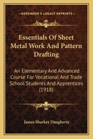 Essentials of Sheet Metal Work and Pattern Drafting 1164637886 Book Cover