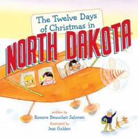 The Twelve Days of Christmas in North Dakota 1454930918 Book Cover
