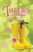 Turtles in the Road 1946708038 Book Cover