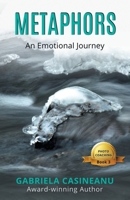 Metaphors: An Emotional Journey 1999424972 Book Cover