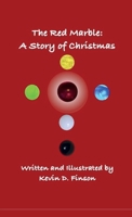 The Red Marble -- A Story of Christmas B0F4FRRK21 Book Cover